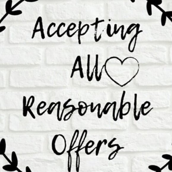 REASONABLE OFFERS ACCEPTED